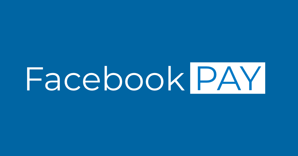 フェイスブックペイ今週米で開始！インスタグラムも対応予定。Facebook 最新ニュース 2019年11月13日