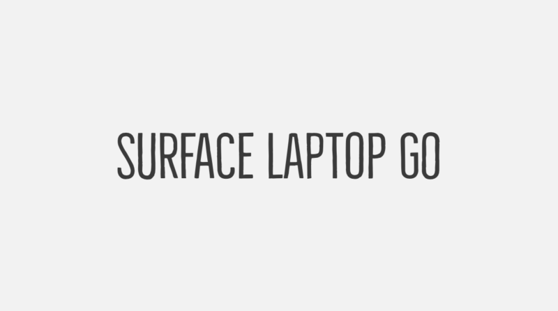 Surface Laptop Go予約開始!最長13時間の軽量ノートPC。Microsoft/Surface最新ニュース 2020年10月